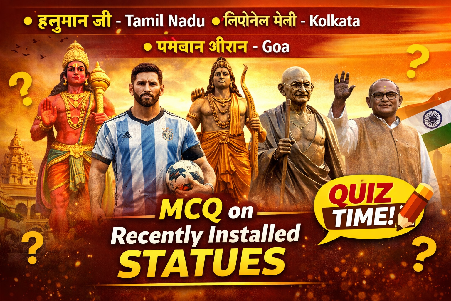 Significance of Recently Installed Statues in India and Abroad